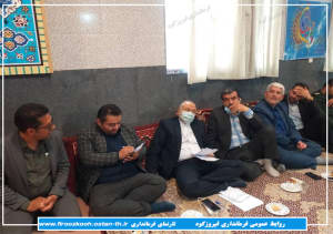 حضور مسئولین شهرستان فیروزکوه در